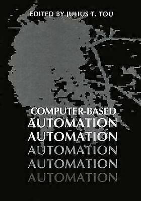 Computer-Based Automation