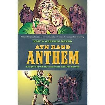 Ayn Rands Hymne: de grafische roman