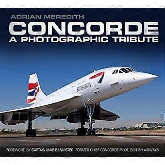 Concorde: Eine fotografische Hommage