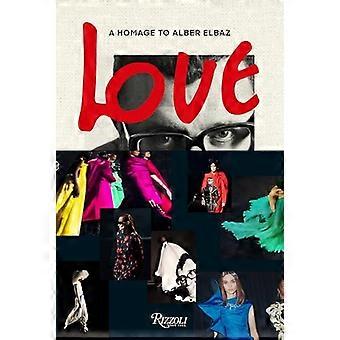 Alber Elbaz: L'amore porta amore