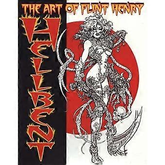 Hellbent: Flint Henry Art