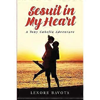 Sesuit in My Heart : eine Mystery-Romanze mit Tony Cabella