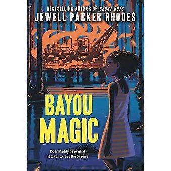 Bayou Magic