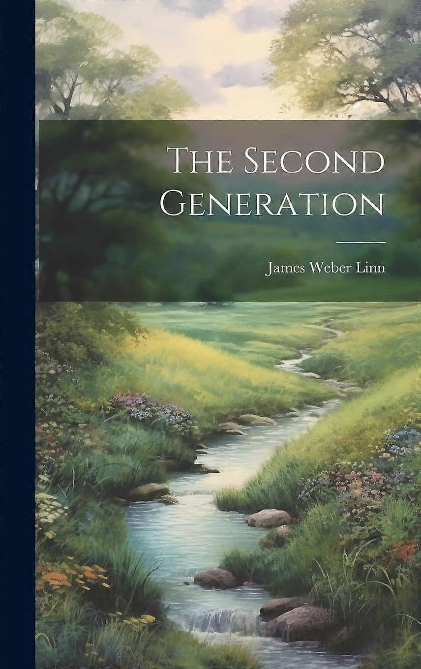 The second generation