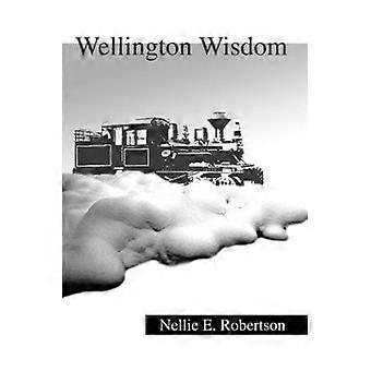 Wellington wisdom