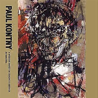 Paul Kontny: Ein moderner Künstler in Europa und Amerika