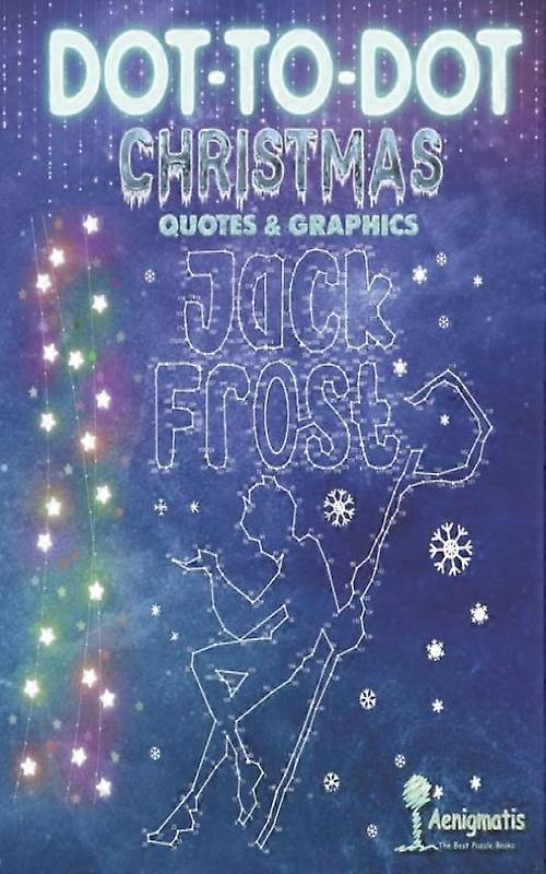Dot-to-dot Christmas Quotes & Graphics