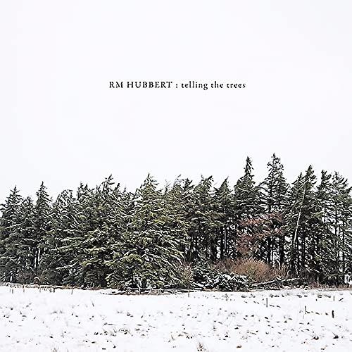 Rm Hubbert - Telling The Trees [CD]