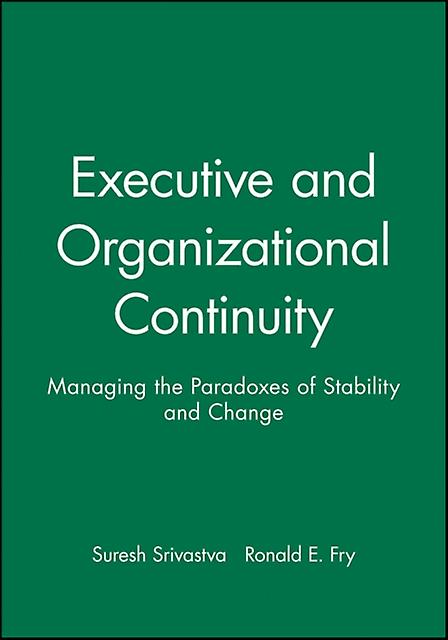 Executive And Organizational Continuity by Ssrivastva Paperback Book