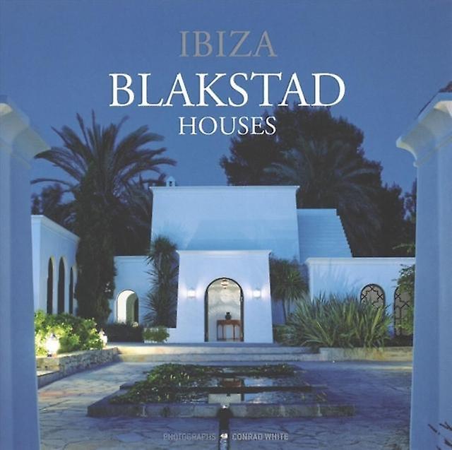 Ibiza Blakstad Houses - Loft Publications - Individual architects and architectural firms - Loft Publications - Hardback