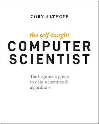 The Self-Taught Computer Scientist