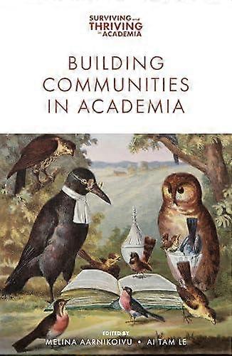 Building Communities In Academia Paperback