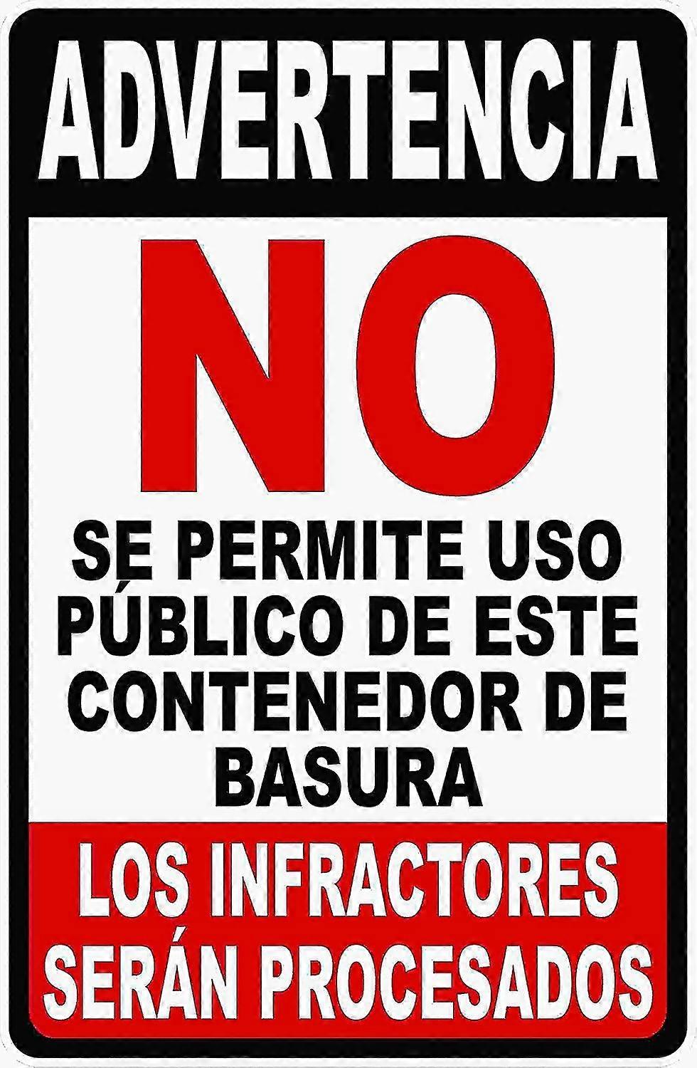 Aviso espanhol Não uso público de placa de lixeira. 8x12 polegadas OU 12x16 polegadas de metal. Anúncio Público C
