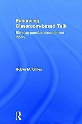 Enhancing Classroom-based Talk