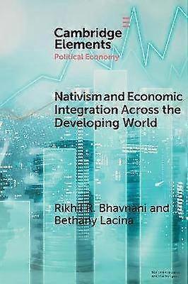 Nativism and Economic Integration Across the Developing World