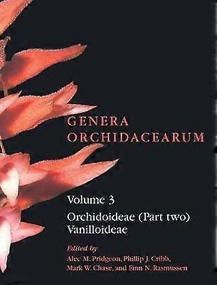 Genera Orchidacearum Volume 3