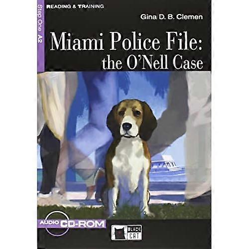 Reading & Training: Miami Police File: the O'nell Case + Audio CD/CD-Rom + App