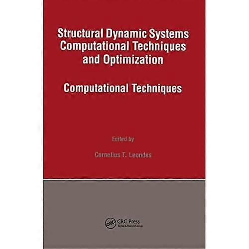 Structural Dynamic Systems, Computational Techniques and Optimization : Parameters