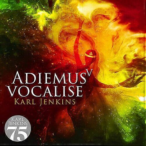 カール・ジェンキンス カール・ジェンキンス アディエムス V - Vocalise CD (2019) NEW
