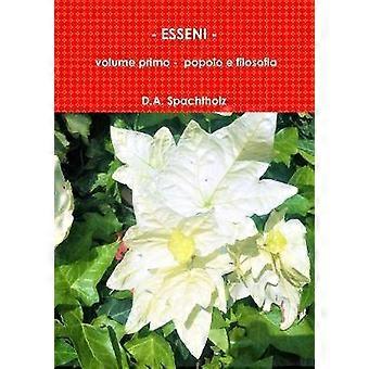 ESSENI - volume primo - popolo e filosofia