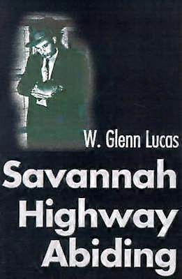 Savannah Highway Respectueux
