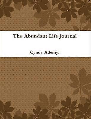 The Abundant Life Journal