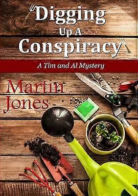 Digging Up A Conspiracy