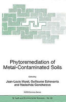 Phytoremediation of Metal-Contaminated Soils
