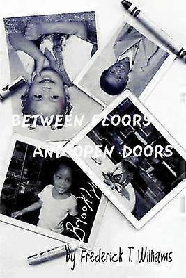 Between Floors & Open Doors