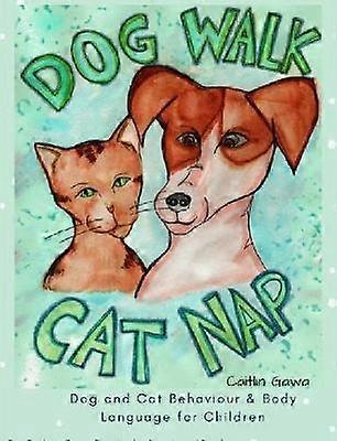 Dog Walk & Cat Nap