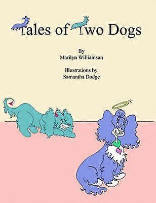 Tales of Two Dogs