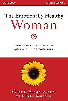 The Emotionally Healthy Woman Workbook