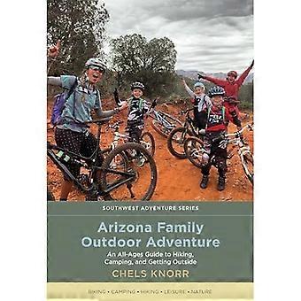 Arizona Family Outdoor Adventure: Ein inklusiver Leitfaden für alle Altersgruppen zur Erkundung der Natur im Grand Canyon State