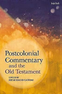 Postcolonial Commentary and the Old Testament