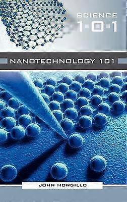 Nanotechnology 101