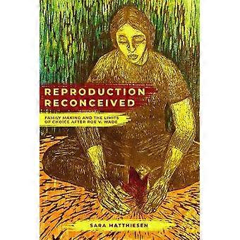 Reproduction Reconceived