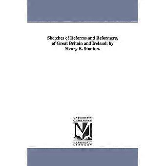 Bosquejos de reformas y reformadores de Gran Bretaña e Irlanda. Por Henry B. S. - Henry B. - en Book