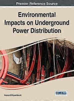 Environmental Impacts on Underground Power Distribution