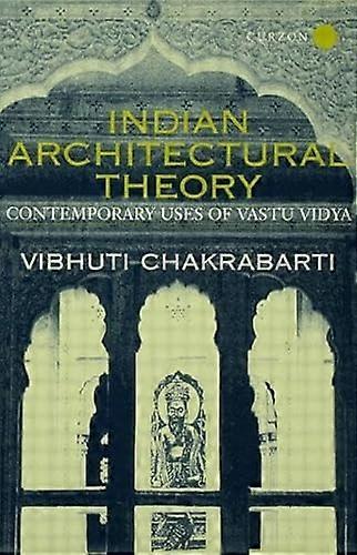 Indian Architectural Theory and Practice: Contemporary Uses of Vastu Vidya