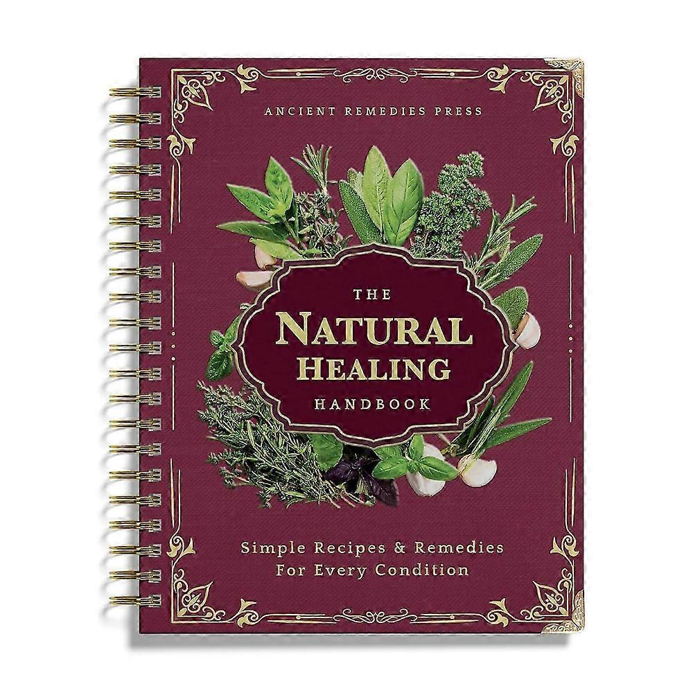 Spiral-Bound Guide for Herbal-Remedies Ancient-Remedies for Home Us