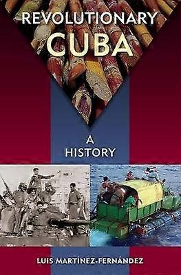 Revolutionary Cuba