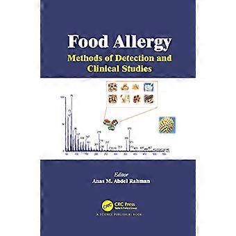 Nahrungsmittelallergie: Nachweismethoden und klinische Studien