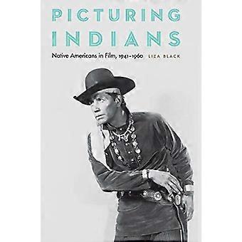 Wyobrażanie sobie Indian: rdzenni Amerykanie w filmie, 1941-1960
