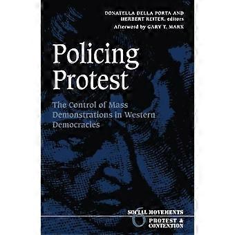 Poliisin protesti: Ohjaus joukkomielenosoitukset länsimaisten demokratioiden (yhteiskunnallisten liikkeiden, protesti ja väittää)