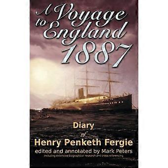 En rejse til England 1887: Henry Penketh Fergies dagbog
