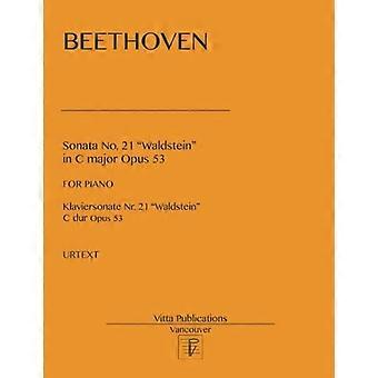 Sonate Nr. 21 Waldstein: In C-Dur, Op. 53