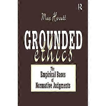 Grounded Ethics - Taylor & Francis Ltd - Paperback - en Book