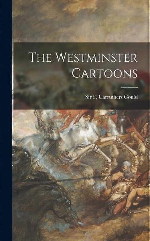 The Westminster Cartoons