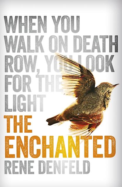The Enchanted - Rene Denfield