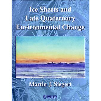 Entorno de las capas de hielo del Cuaternario tardío - Siegert